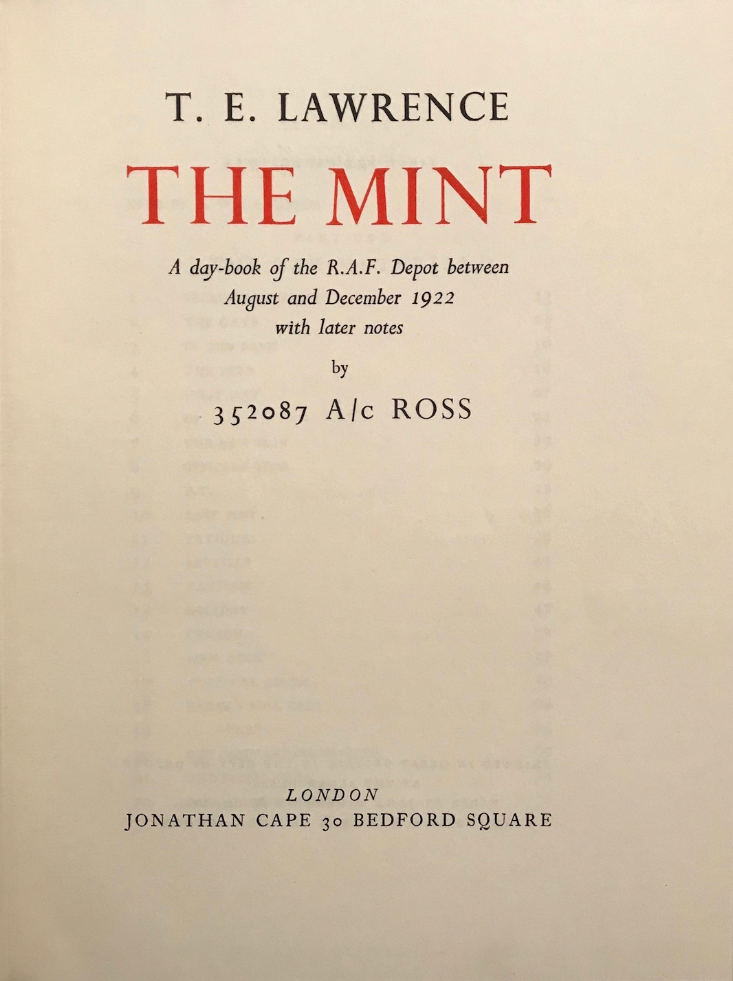 T.E. Lawrence: The Mint, 1955. £75