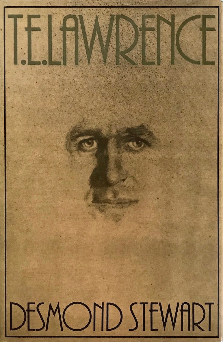 Desmond Stewart: T.E. Lawrence, 1977. £19.50