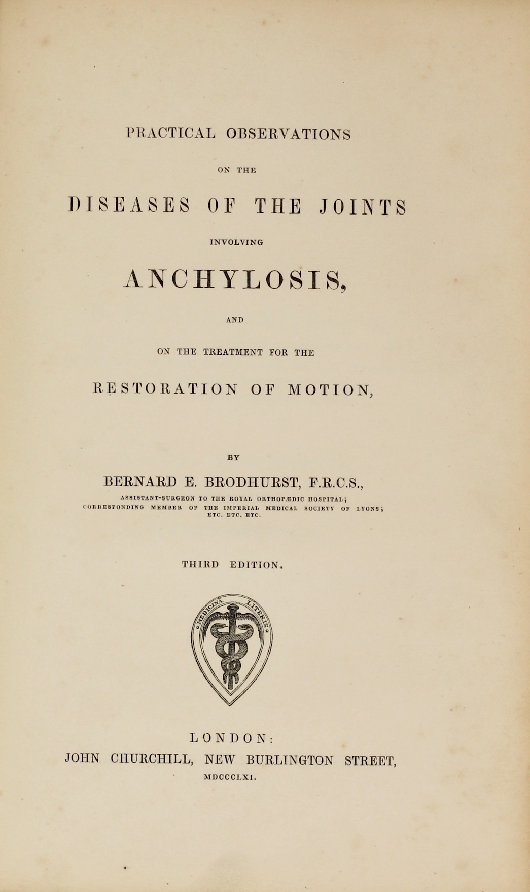 Bernard E. Brodhurst: Practical Observations on the Diseases of the Joints, c. 1865. £125