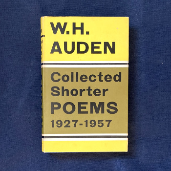 W.H. Auden: Collected Shorter Poems 1927-1957, 1966 – first edition. £45