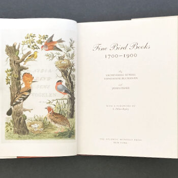 Sacheverell Sitwell et al.: Fine Bird Books, 1700-1900 – from the library of Quentin Keynes. £29.50