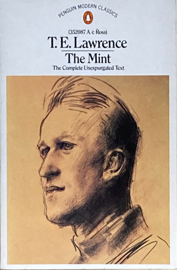 The upper wrapper of T.E. Lawrence: The Mint, Penguin Modern Classics edition (1984)
