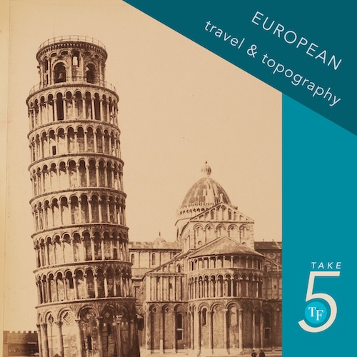 Take Five | European Travel & Topography