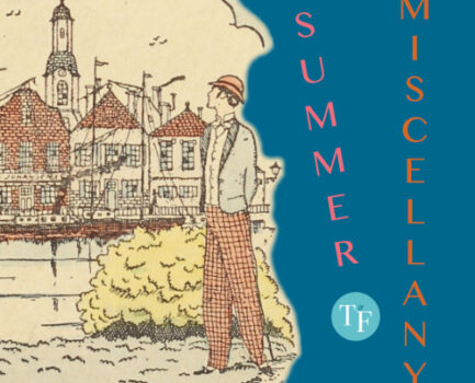 T&F Twenties No 9: Summer Miscellany