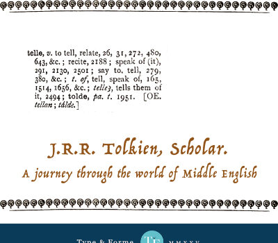 J.R.R. Tolkien, Scholar: A Journey through the World of Middle English